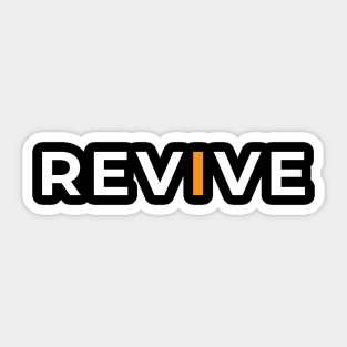 REVIVE Sticker